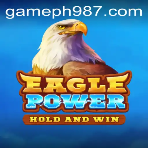 Unleashing Adventure: Discover the Thrilling World of EaglePower with PH987